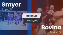 Matchup: Smyer vs. Bovina  2017