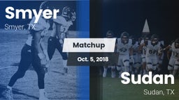 Matchup: Smyer vs. Sudan  2018