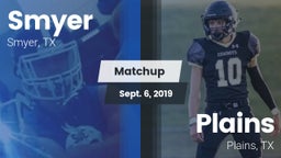 Matchup: Smyer vs. Plains  2019