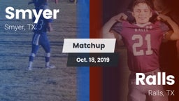 Matchup: Smyer vs. Ralls  2019