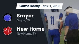 Recap: Smyer  vs. New Home  2019