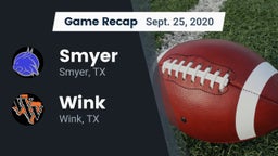 Recap: Smyer  vs. Wink  2020