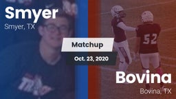 Matchup: Smyer vs. Bovina  2020