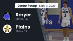 Recap: Smyer  vs. Plains  2021