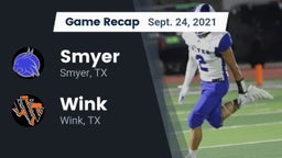 Recap: Smyer  vs. Wink  2021