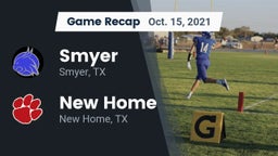 Recap: Smyer  vs. New Home  2021