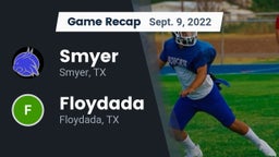 Recap: Smyer  vs. Floydada  2022