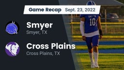 Recap: Smyer  vs. Cross Plains  2022