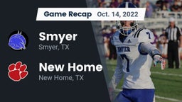 Recap: Smyer  vs. New Home  2022