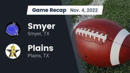 Recap: Smyer  vs. Plains  2022