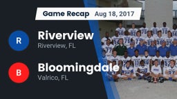 Recap: Riverview  vs. Bloomingdale  2017