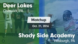 Matchup: Deer Lakes vs. Shady Side Academy  2016