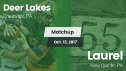 Matchup: Deer Lakes vs. Laurel  2017