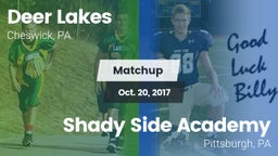 Matchup: Deer Lakes vs. Shady Side Academy  2017