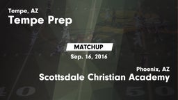 Matchup: Tempe Prep vs. Scottsdale Christian Academy  2016