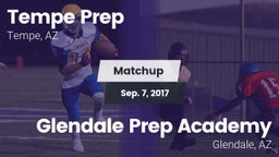 Matchup: Tempe Prep vs. Glendale Prep Academy  2017