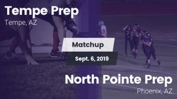 Matchup: Tempe Prep vs. North Pointe Prep  2019