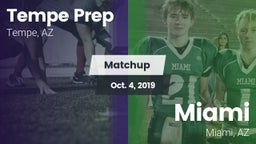 Matchup: Tempe Prep vs. Miami  2019