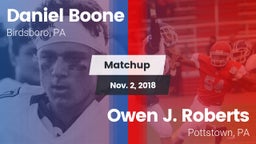 Matchup: Daniel Boone High vs. Owen J. Roberts  2018