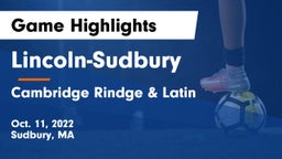 Lincoln-Sudbury  vs Cambridge Rindge & Latin  Game Highlights - Oct. 11, 2022