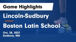 Lincoln-Sudbury  vs Boston Latin School Game Highlights - Oct. 20, 2022