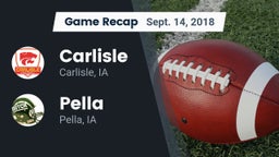 Recap: Carlisle  vs. Pella  2018