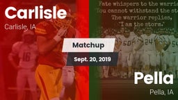 Matchup: Carlisle vs. Pella  2019