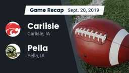 Recap: Carlisle  vs. Pella  2019