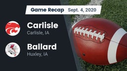 Recap: Carlisle  vs. Ballard  2020
