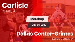 Matchup: Carlisle vs. Dallas Center-Grimes  2020