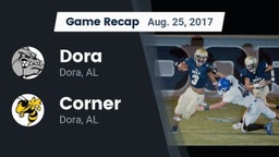 Recap: Dora  vs. Corner  2017