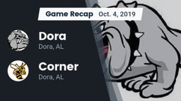 Recap: Dora  vs. Corner  2019