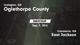 Matchup: Oglethorpe County vs. East Jackson  2016