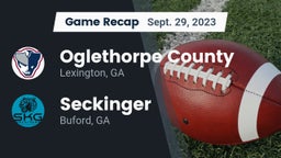 Recap: Oglethorpe County  vs. Seckinger  2023