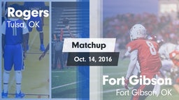 Matchup: Rogers  vs. Fort Gibson  2016