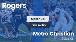 Matchup: Rogers  vs. Metro Christian  2017