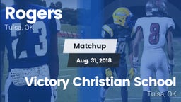 Matchup: Rogers  vs. Victory Christian School 2018