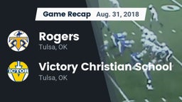 Recap: Rogers  vs. Victory Christian School 2018