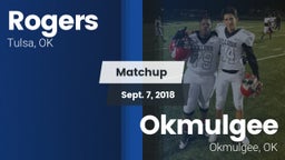 Matchup: Rogers  vs. Okmulgee  2018