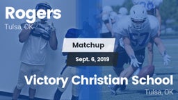 Matchup: Rogers  vs. Victory Christian School 2019
