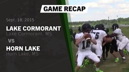 Recap: Lake Cormorant  vs. Horn Lake  2015