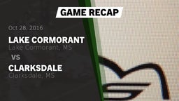 Recap: Lake Cormorant  vs. Clarksdale  2016