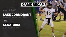 Recap: Lake Cormorant  vs. Senatobia  2016