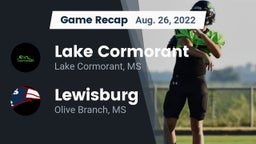 Recap: Lake Cormorant  vs. Lewisburg  2022