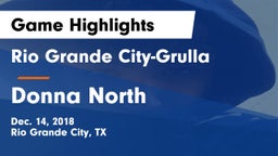 Rio Grande City-Grulla  vs Donna North  Game Highlights - Dec. 14, 2018