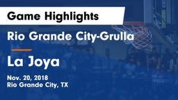 Rio Grande City-Grulla  vs La Joya  Game Highlights - Nov. 20, 2018