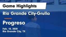 Rio Grande City-Grulla  vs Progreso  Game Highlights - Feb. 10, 2020