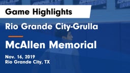 Rio Grande City-Grulla  vs McAllen Memorial  Game Highlights - Nov. 16, 2019