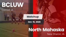 Matchup: BCLUW vs. North Mahaska  2020