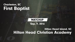 Matchup: First Baptist vs. Hilton Head Christian Academy  2016